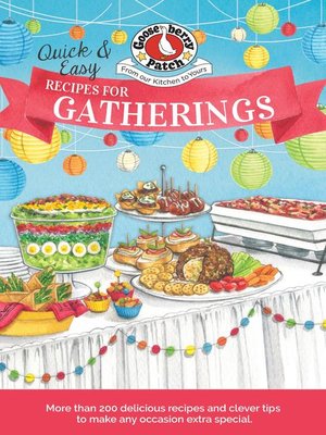 Quick & Easy Recipes for a Gathering - ebook
